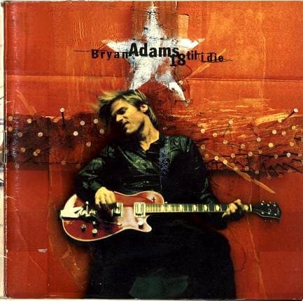 Bryan Adams — 18 Til I Die