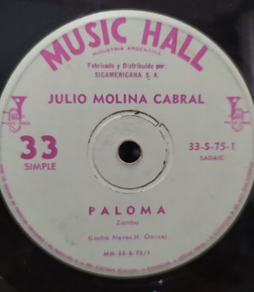 Julio Molina Cabral — Paloma / Sapo Cancionero