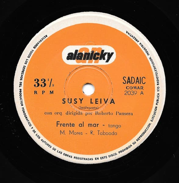 Susy Leiva & Orq. Dirigida Por Roberto Pansera — Frente Al Mar / Nada