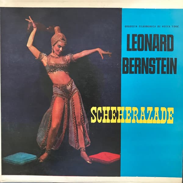 Leonard Bernstein & Orquesta Filarmónica De Nueva York — Scheherazade