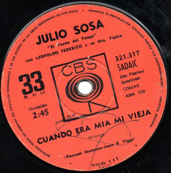 Julio Sosa & Leopoldo Federico Y Su Orquesta Típica — Cuando Era Mia Mi Vieja / Entre Sueños