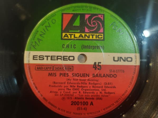 Chic — Mis Pies Siguen Bailando = My Feet Keep Dancing / Lloraras (Cuando Escuches Esta Cancion) = Will You Cry (When You Hear This Song)