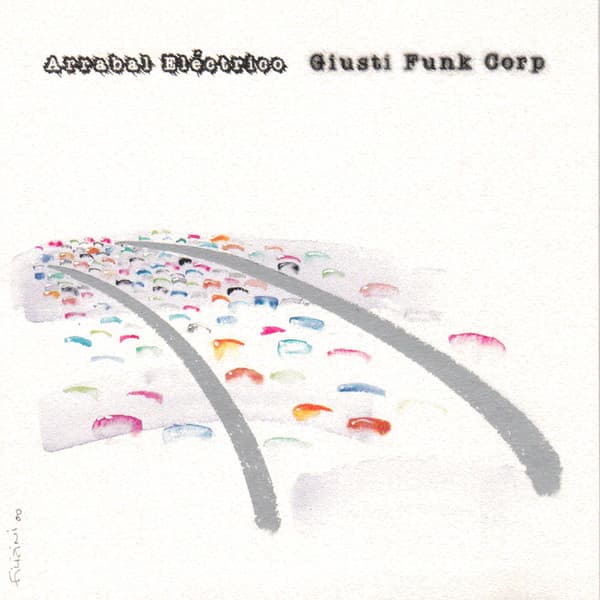 Giusti Funk Corp — Arrabal Eléctrico