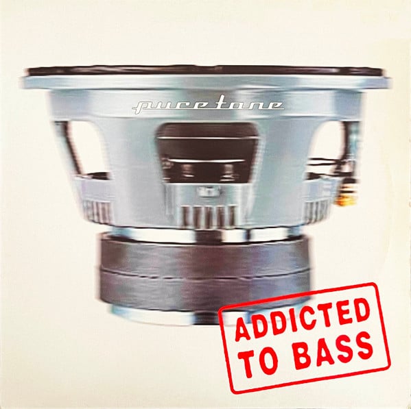 Puretone – Addicted To Bass