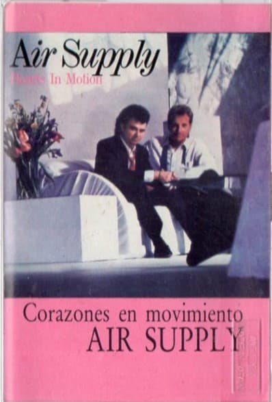 Air Supply — Hearts In Motion