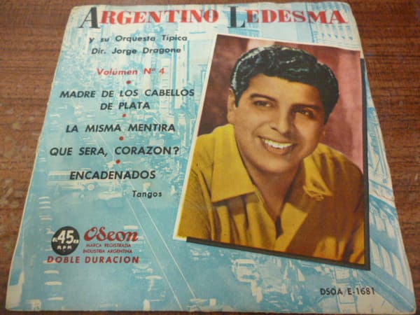 Argentino Ledesma y su Orquesta Típica — Volumen 4