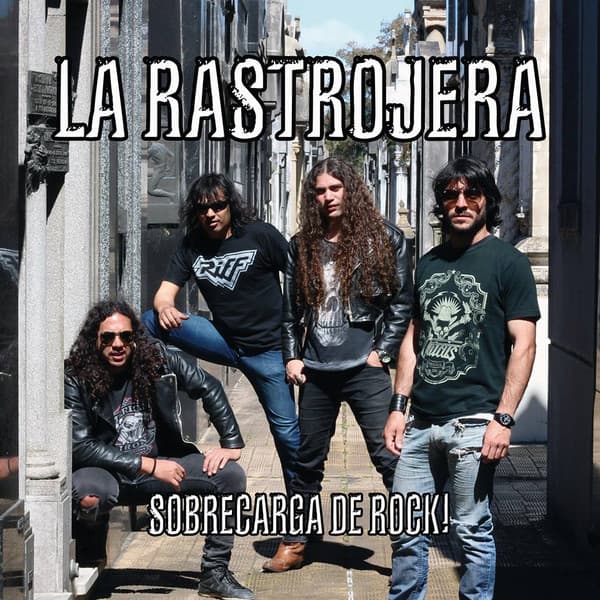 La Rastrojera — Sobrecarga De Rock