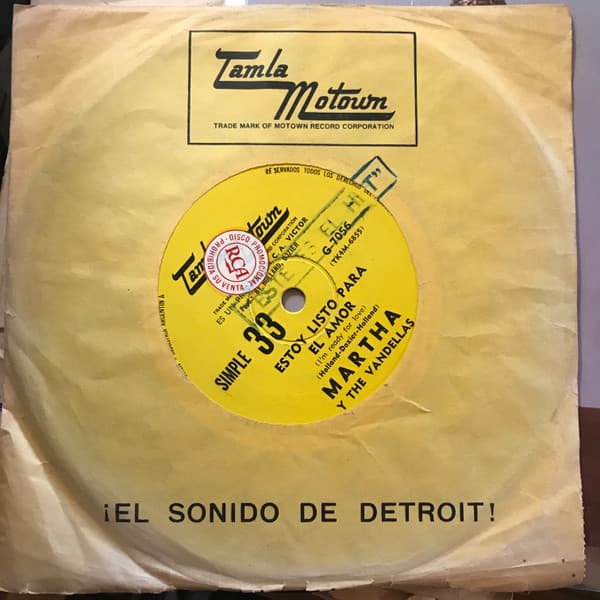 Martha Y The Vandellas — Estoy Listo Para El Amor = I'm Ready For Love / Ya No La Quiere Mas = He Doesn't Love Her Anymore