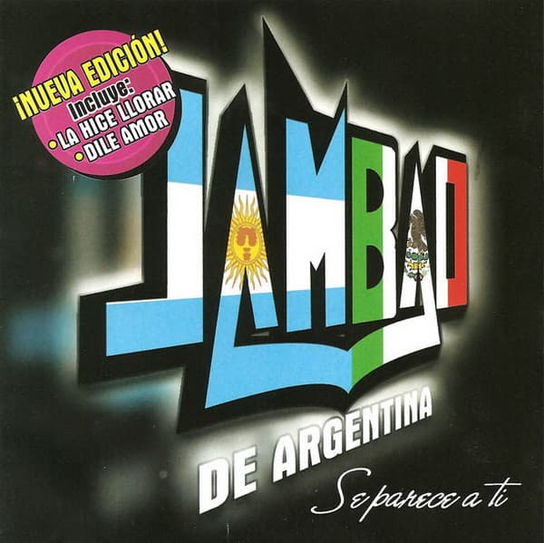Jambao De Argentina — Se Parece A Ti - ¡Nueva Edición!