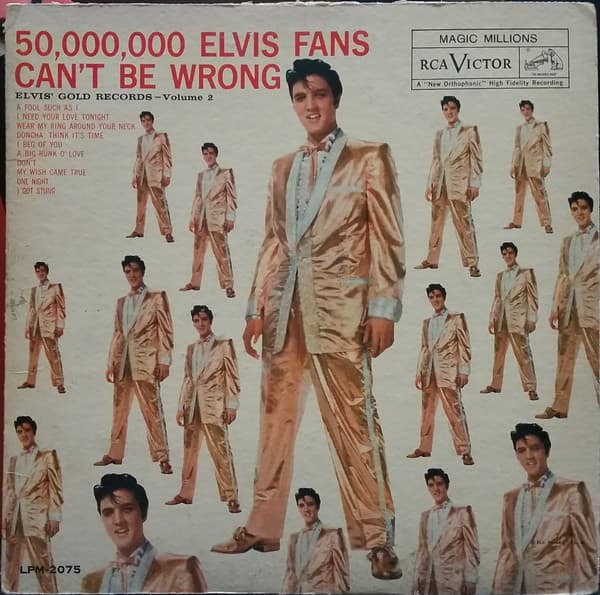 Elvis Presley — 50,000,000 Elvis Fans Can't Be Wrong (Elvis' Gold Records, Vol. 2)