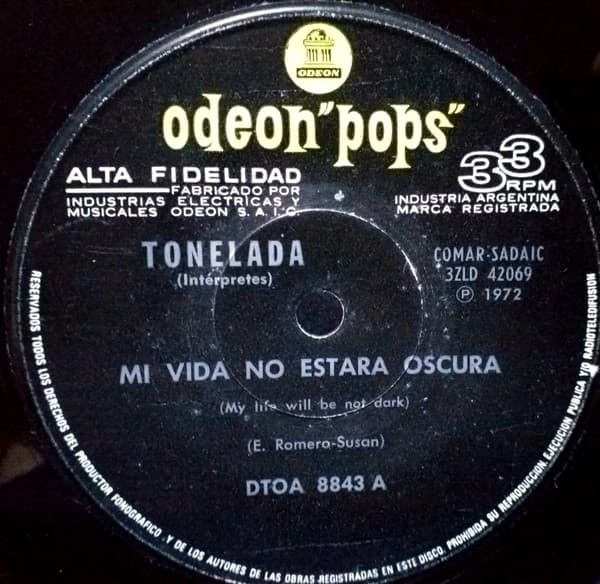 Tonelada — Mi Vida No Estara Oscura / Amor En Nuestras Almas