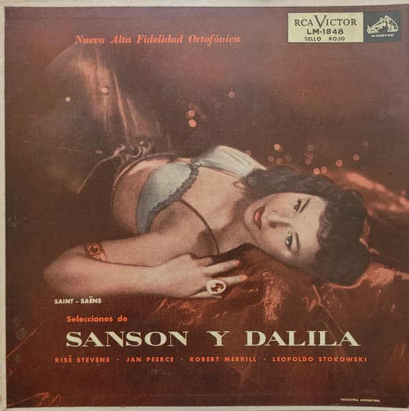 Saint-Saëns & Risë Stevens & Jan Peerce & Robert Merrill & Leopold Stokowski — Selecciones De Sanson Y Dalila