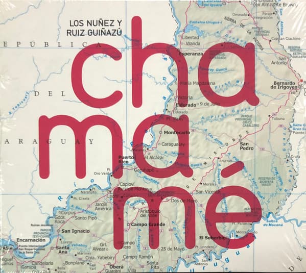 Los Nuñez & Ruiz Guiñazú — Chamamé