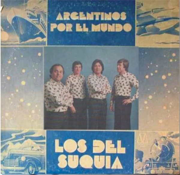 Los Del Suquia — Argentinos Por El Mundo