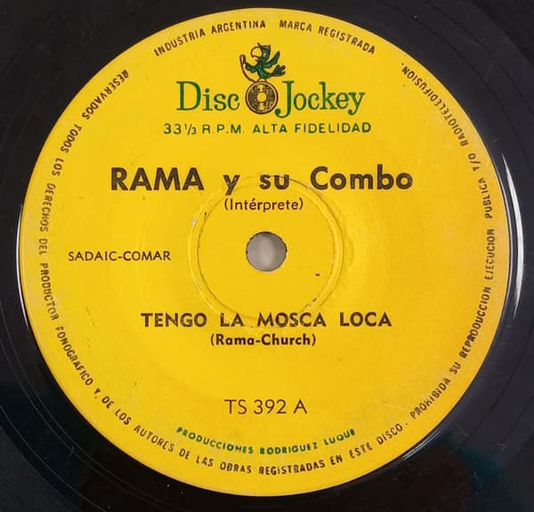 Rama Y Su Combo — Tengo La Mosca Loca / El Baile Del Oso