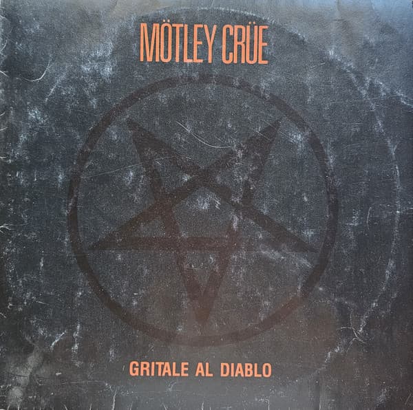 Mötley Crüe — Grítale Al Diablo