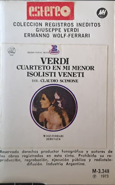 Verdi & Wolf-Ferrari & Claudio Scimone & Isolisti Veneti — Colección Registros Inéditos Giuseppe Verdi / Ermanno Wolf-Ferrari