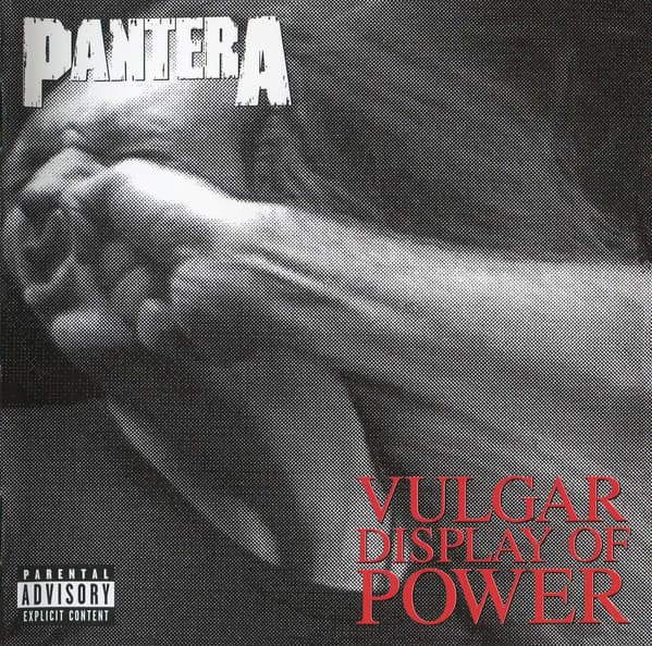 Pantera — Vulgar Display Of Power
