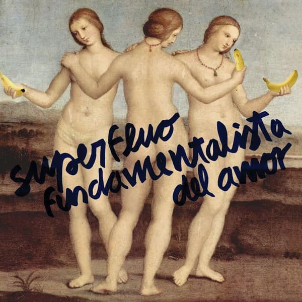 Superfluo — Fundamentalista del Amor