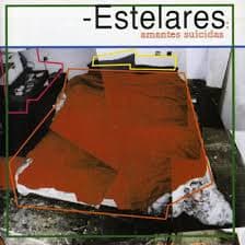 Estelares — Amantes Suicidas