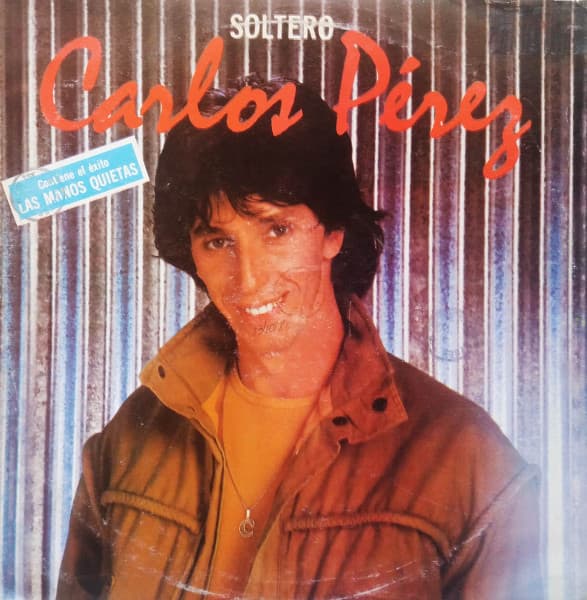 Carlos Pérez — Soltero