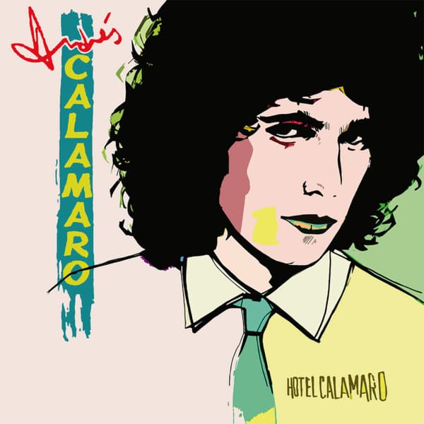 Andrés Calamaro — Hotel Calamaro