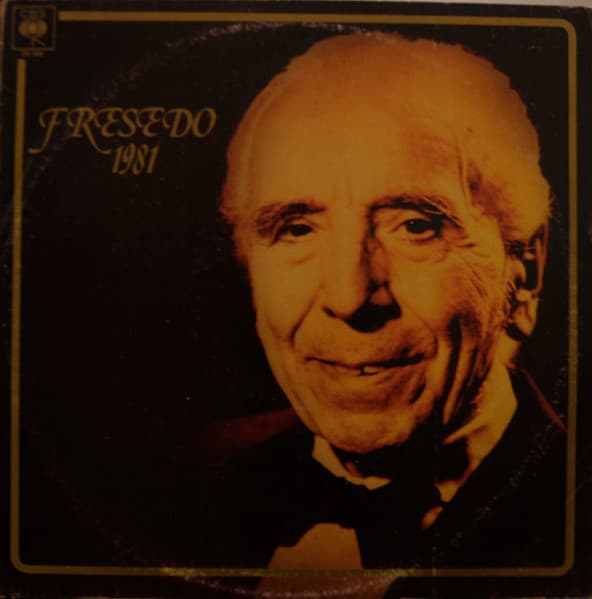 Osvaldo Fresedo Y Su Orquesta Típica — Fresedo 1981