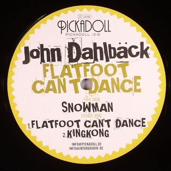John Dahlbäck – Flatfoot Can't Dance