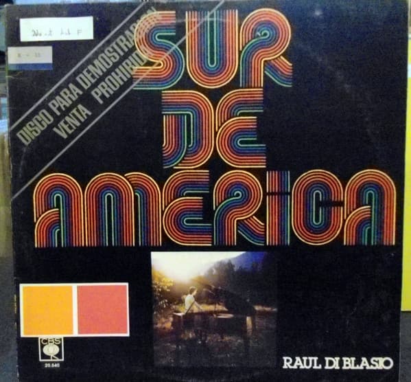 Raúl Di Blasio — Sur De America