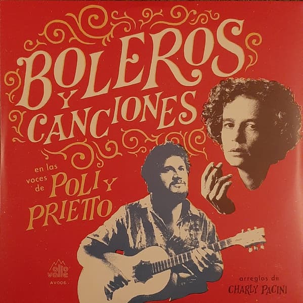 Poli & Prietto — Boleros Y Canciones En Las Voces De Poli Y Prietto