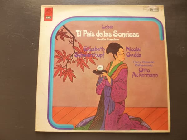 Lehár & Elisabeth Schwarzkopf & Nicolai Gedda & Coro Y Orquesta Philharmonia & Otto Ackermann — El País De Las Sonrisas