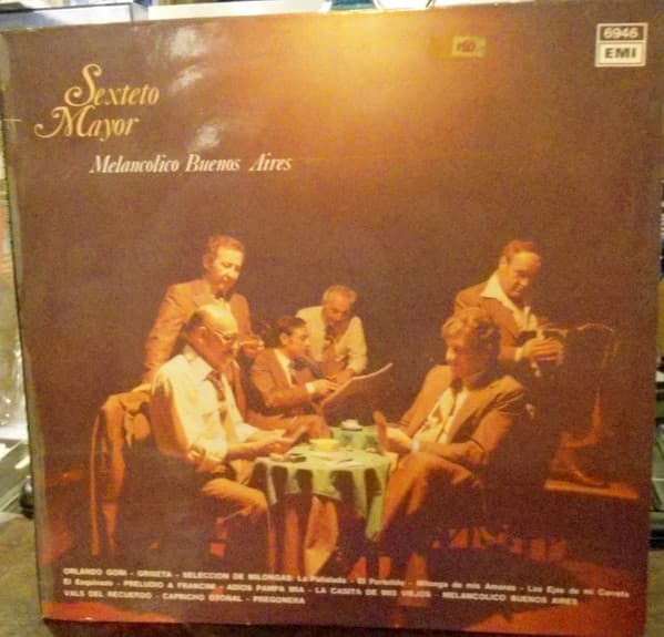 Sexteto Mayor — Melancolico Buenos Aires