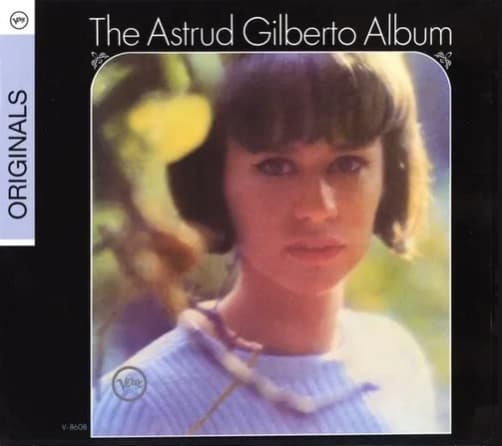 Astrud Gilberto — The Astrud Gilberto Album