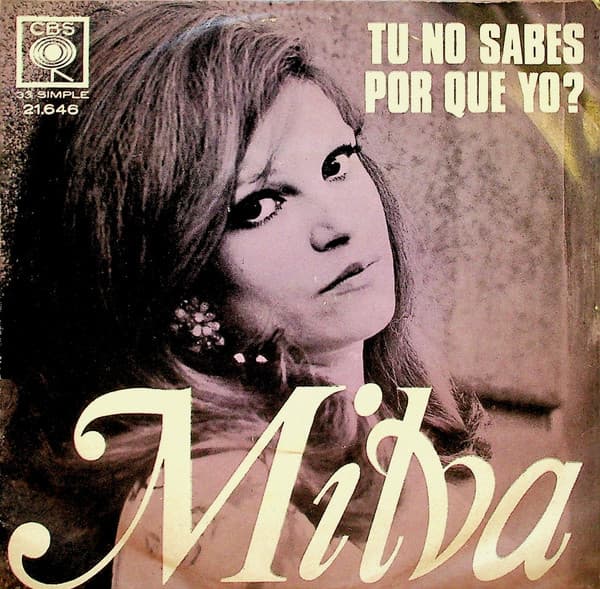 Milva — Tu No Sabes / Por Que Yo?