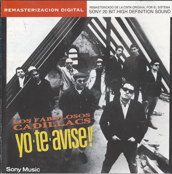 Los Fabulosos Cadillacs — Yo Te Avise!!
