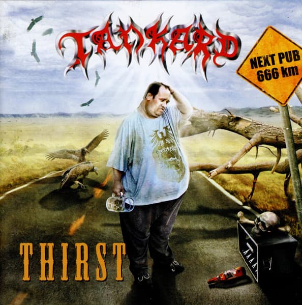 Tankard — Thirst