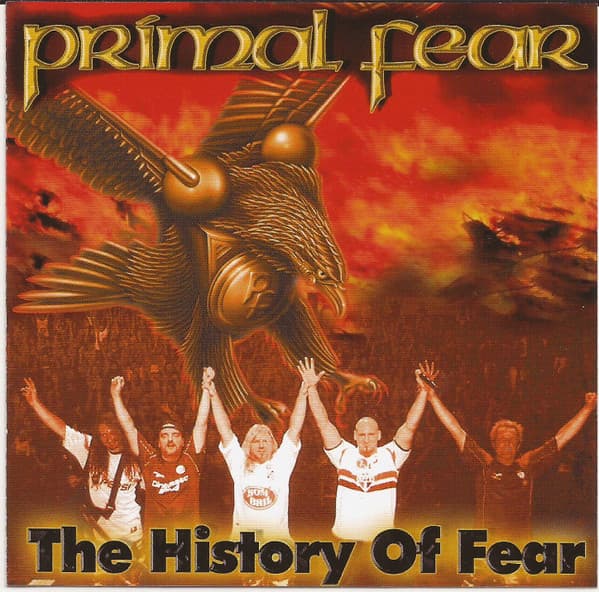 Primal Fear — The History Of Fear