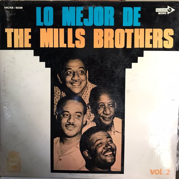 The Mills Brothers — Lo Mejor de The Mills Brothers Vol. 2