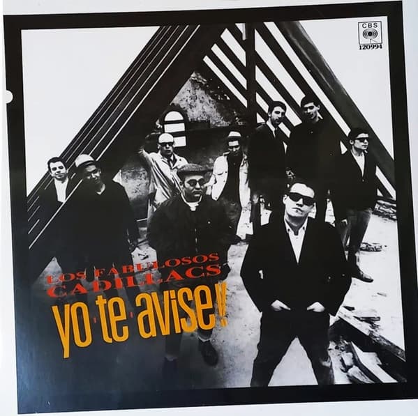 Los Fabulosos Cadillacs — Yo Te Avise!!