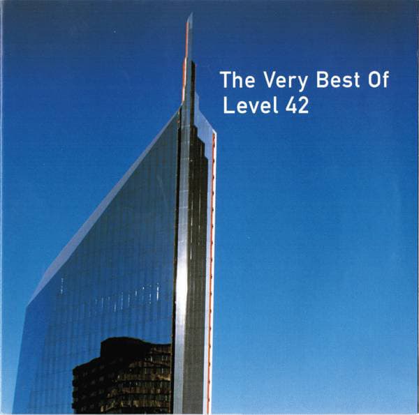 Level 42 — The Very Best Of Level 42