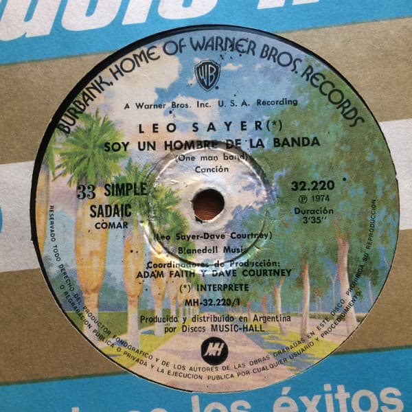 Leo Sayer — Soy Un Hombre De La Banda / Te Falle