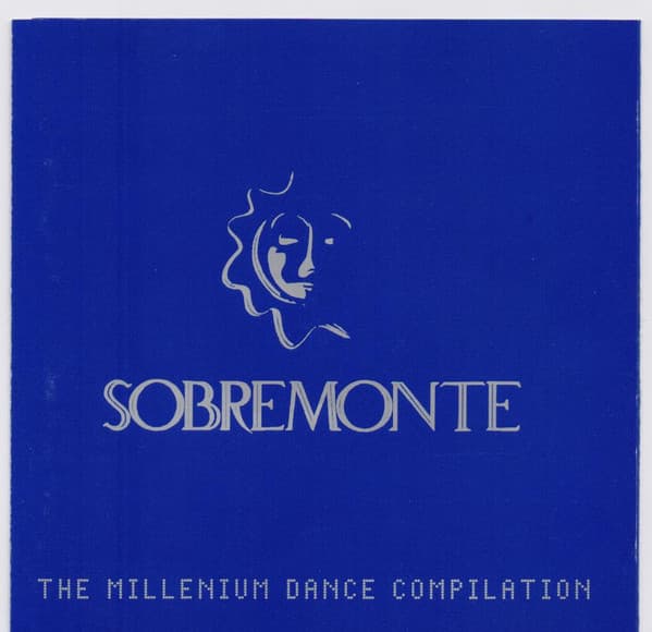 Various — Sobremonte - The Millenium Dance Compilation