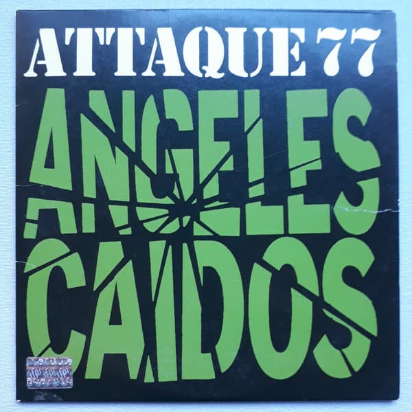 Attaque 77 — Angeles Caidos