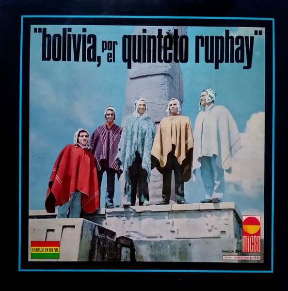 Quinteto Ruphay — Bolivia Por El Quinteto Ruphay