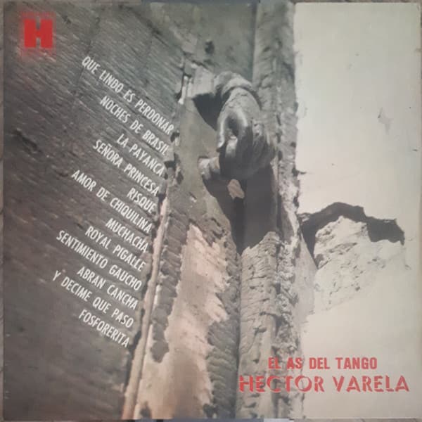 Héctor Varela Y Su Orquesta Típica — El As Del Tago