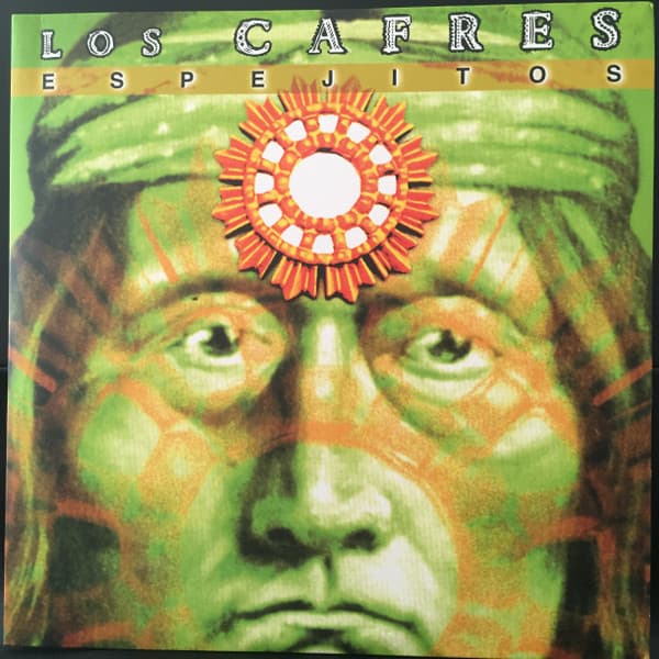 Los Cafres — Espejitos