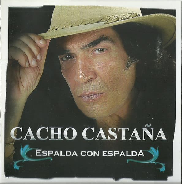 Cacho Castaña — Espalda Con Espalda
