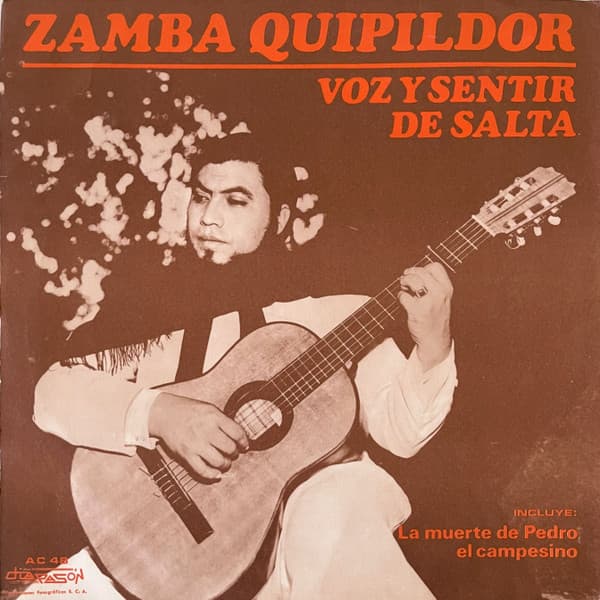 Zamba Quipildor — Voz y Sentir de Salta