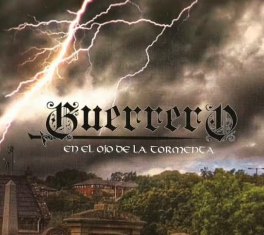 Guerrero — En El Ojo de la Tormenta