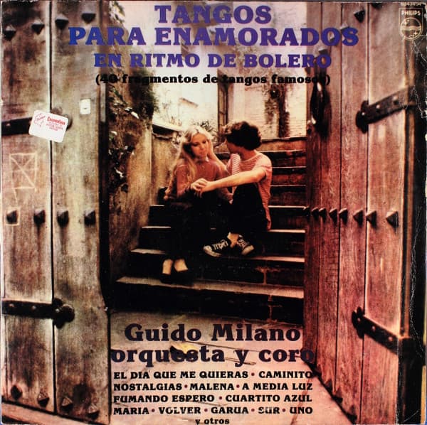 Guido Milano — Tangos Para Enamorados En Ritmo De Bolero